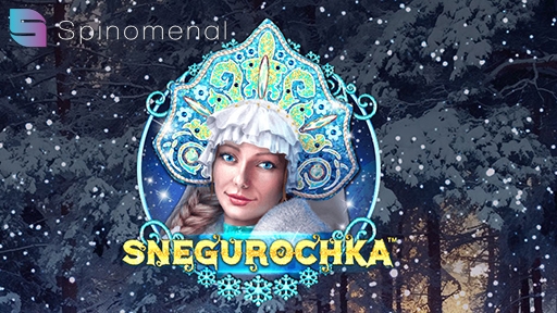 Snegurochka from Spinomenal