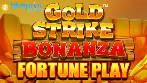 Gold Strike Bonanza Fortune Play