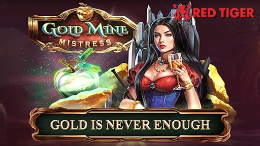 Gold Mine Mistress