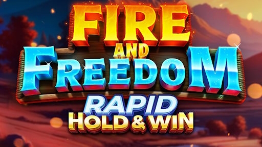 Play online Casino Fire and Freedom Rapid Hold and Win