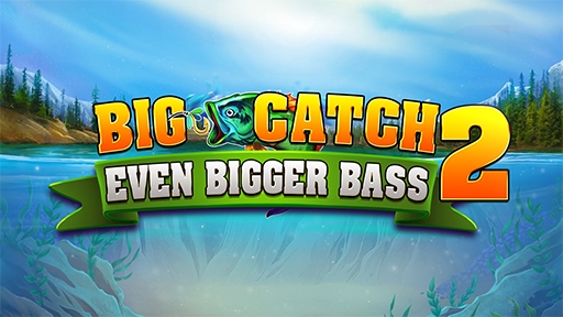 Play online Casino Big Catch Even Bigger Bass 2