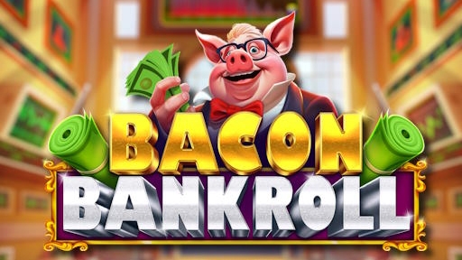 Play online Casino Bacon Bankroll