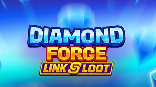 Play online Casino Diamond Forge Link and Loot