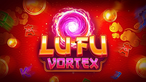 Casino Slots Lu Fu Vortex